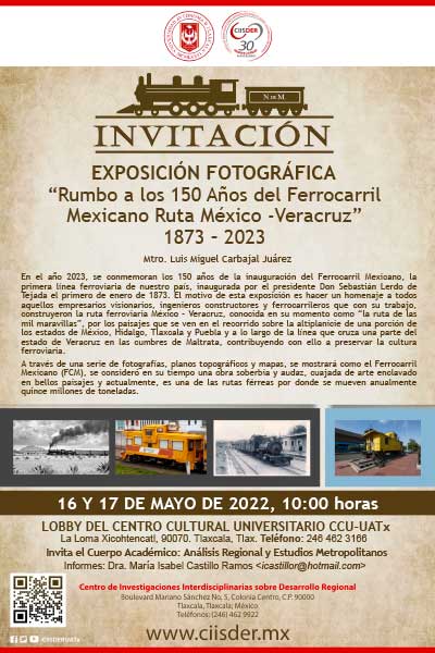 20220516 exposición fotografica rumbo a los 150 años del ferrocarril mexicano