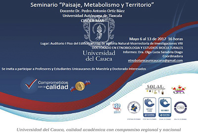 ciisder seminario paisaje metabolismo territorio con pedro ortiz en universidad del cauca colombia
