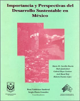 Importancia y Perspectiva del Desarrollo Sustentable en México