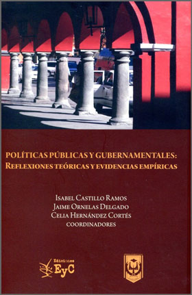 Políticas Públicas y Gubernamentales: Reflexiones Teóricas y Evidencias Empíricas